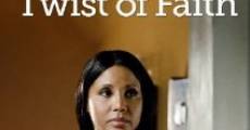 Twist of Faith (2013)