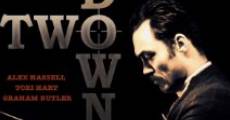 Two Down (2015) stream