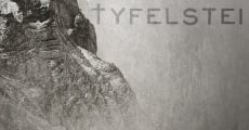 Tyfelstei film complet
