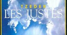 Tzedek (Les Justes) (1994) stream