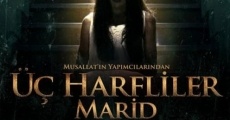 Película Üç Harfliler: Marid