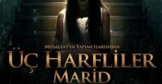 3 harfliler: Marid film complet