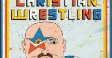 Película Ultimate Christian Wrestling