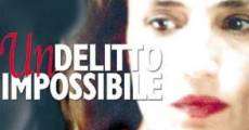 Filme completo Un delitto impossibile