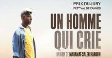 Un homme qui crie (2010) stream