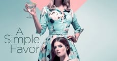 A Simple Favor (2018) stream