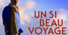 Película Un si beau voyage