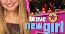 Filme completo Brave New Girl