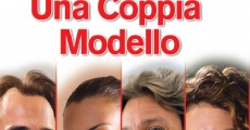 Filme completo Una coppia modello