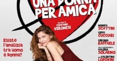 Una donna per amica (2014) stream