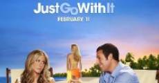 Just Go with It film complet