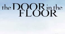 The Door in the Floor (2004) stream