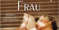 Die unanständige Frau