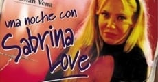 Una noche con Sabrina Love streaming