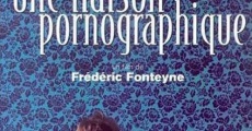 Une liaison pornographique (1999) stream