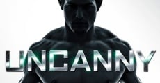 Uncanny (2015) stream