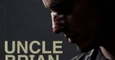 Uncle Brian film complet