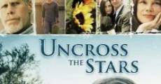 Película Uncross the Stars