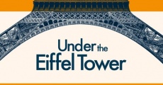 Under the Eiffel Tower