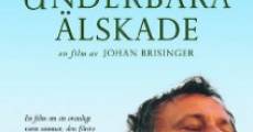 Película Underbara älskade