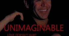 Unimaginable (2015) stream