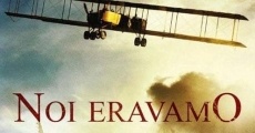 Noi eravamo (2017)