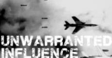 Unwarranted Influence (2014) stream