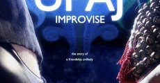 Película Upaj: Improvise