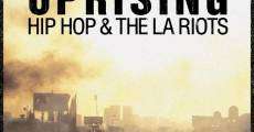 Película Uprising: Hip Hop and the LA Riots