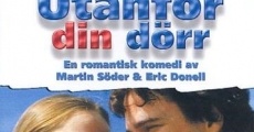 Utanför din dörr (2002) stream