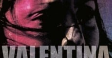 Valentina (2017) stream