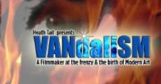 VANdaliSM film complet