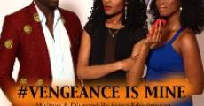 #Vengeance Is Mine (2013) stream