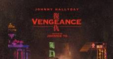 Vengeance film complet