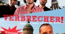 Verbrecher! (2011)