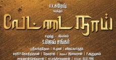 Vettai Naai (2018) stream