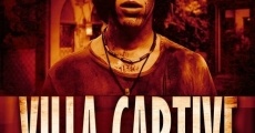 Villa Captive film complet