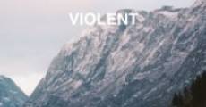Violent (2014) stream