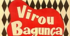 Virou Bagunça (1960)