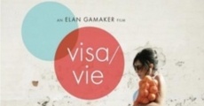 Visa/Vie film complet