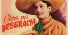 ¡Viva mi desgracia! (1944) stream