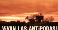 Vivan las Antipodas! streaming