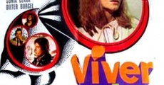 Viver de Morrer (1969)