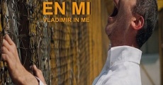 Filme completo Vladimir en mi