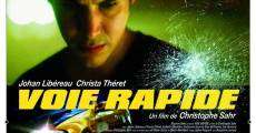 Voie rapide film complet