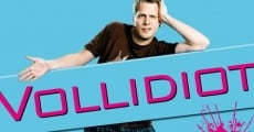 Filme completo Vollidiot