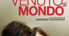 Venuto al mondo (2012) stream