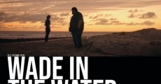 Wade in the Water (2019) stream