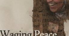 Película Waging Peace: Muslim and Christian Alternatives