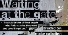 Waiting at the Gate (2007) stream